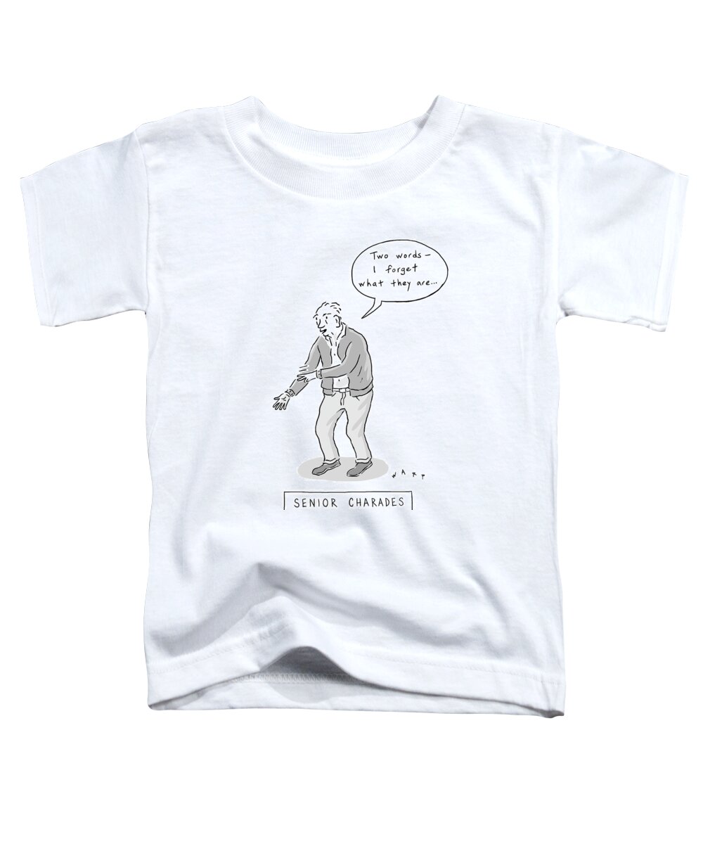Captionless Toddler T-Shirt featuring the drawing Senior Charades by Kim Warp