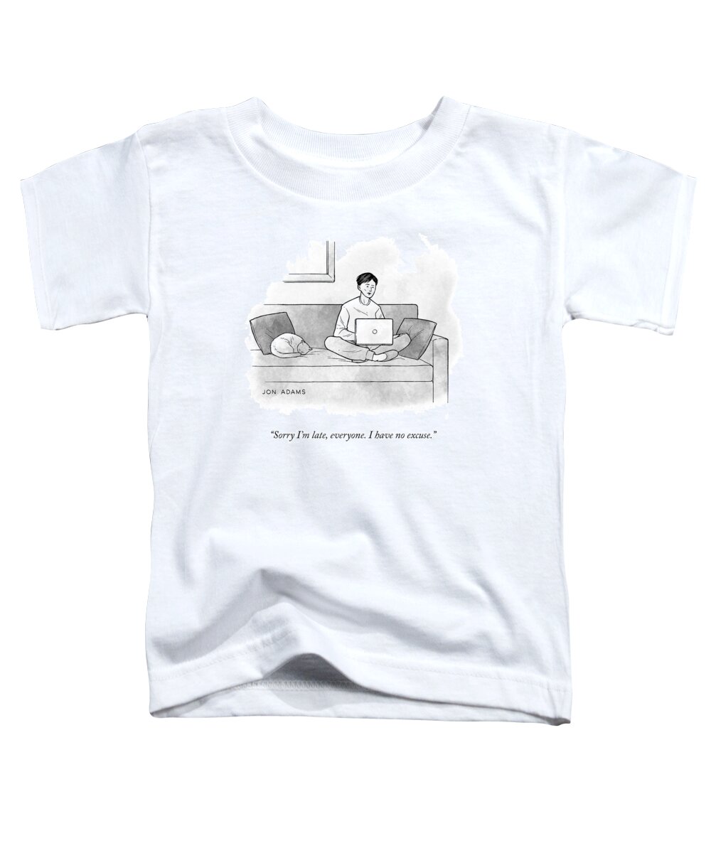 Sorry I'm Late Toddler T-Shirt featuring the drawing Sorry I'm Late by Jon Adams