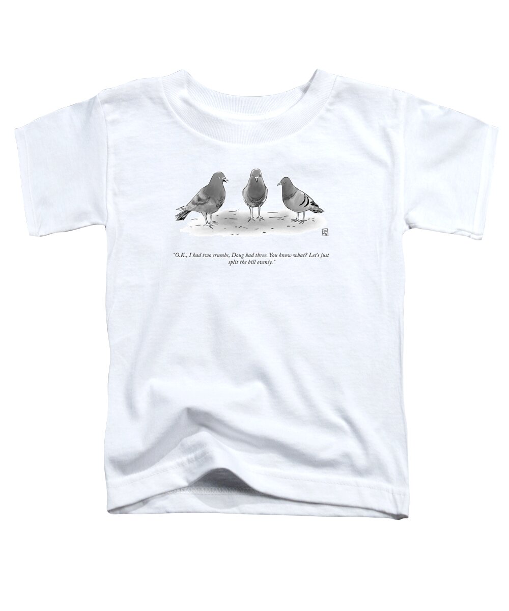 A24030 Toddler T-Shirt featuring the drawing Split The Bill Evenly by Ian Boothby and Pia Guerra
