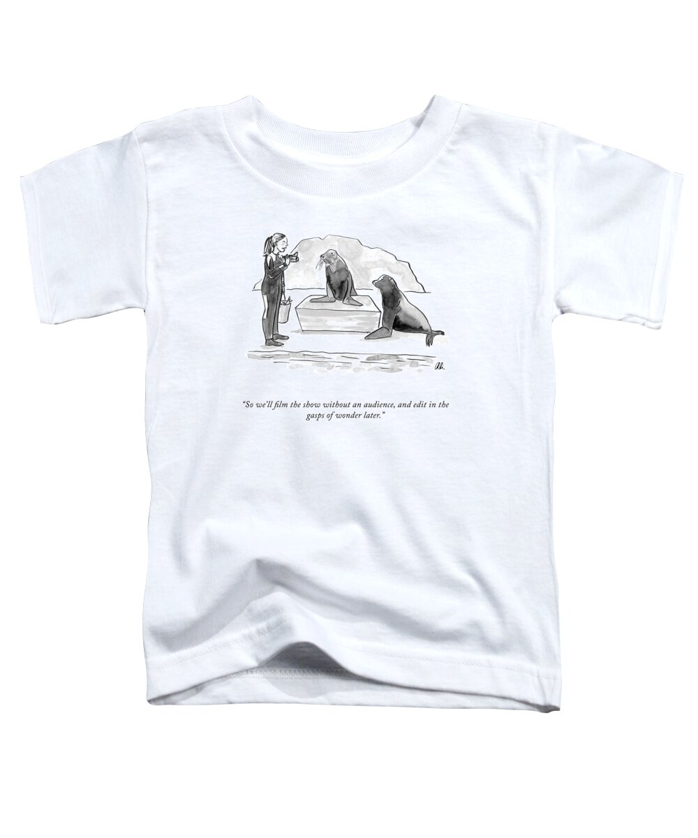 so We'll Film The Show Without An Audience Toddler T-Shirt featuring the drawing The Gasps Of Wonder by Ali Solomon
