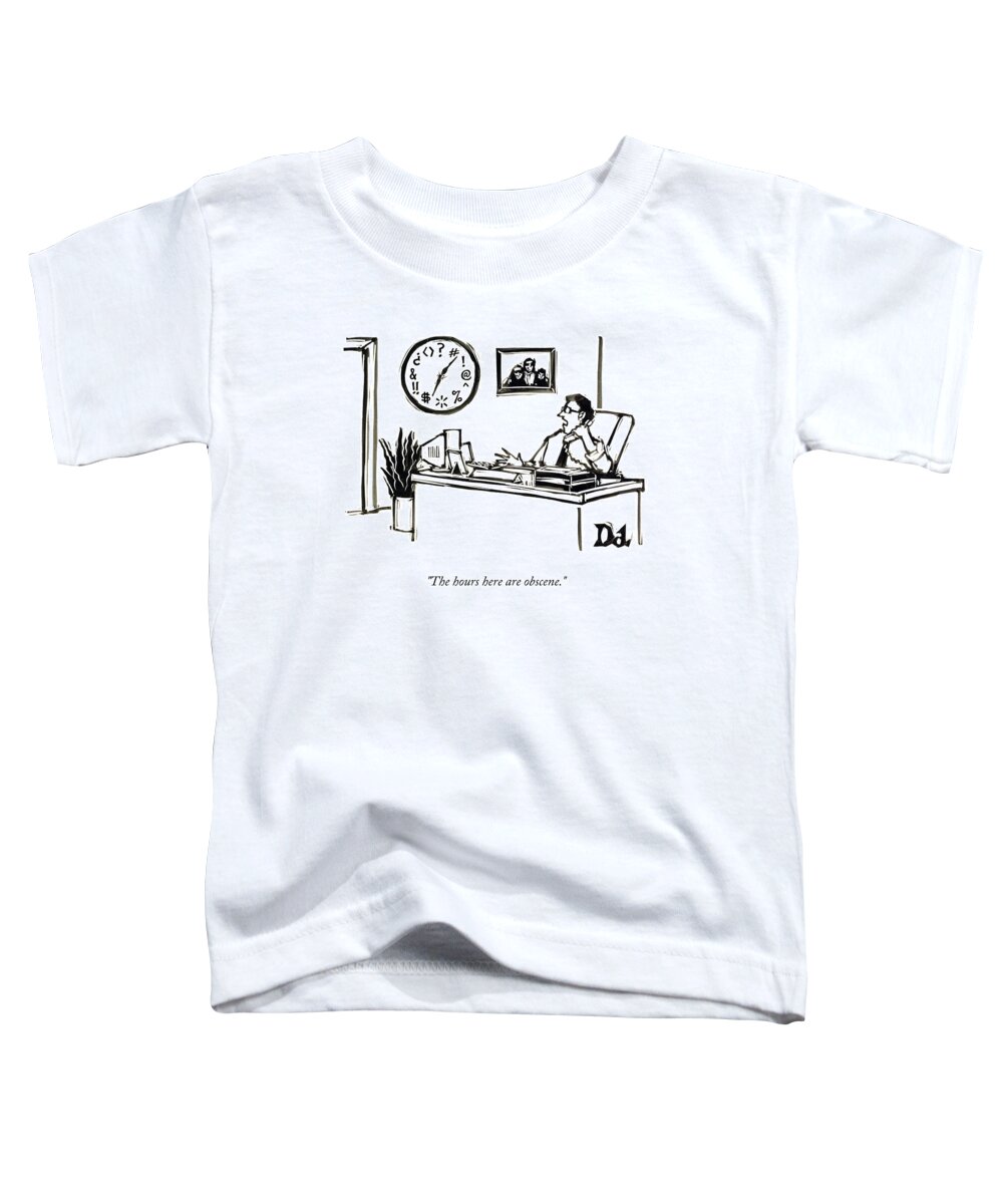 Hours Toddler T-Shirt featuring the drawing The Hours Here by Drew Dernavich