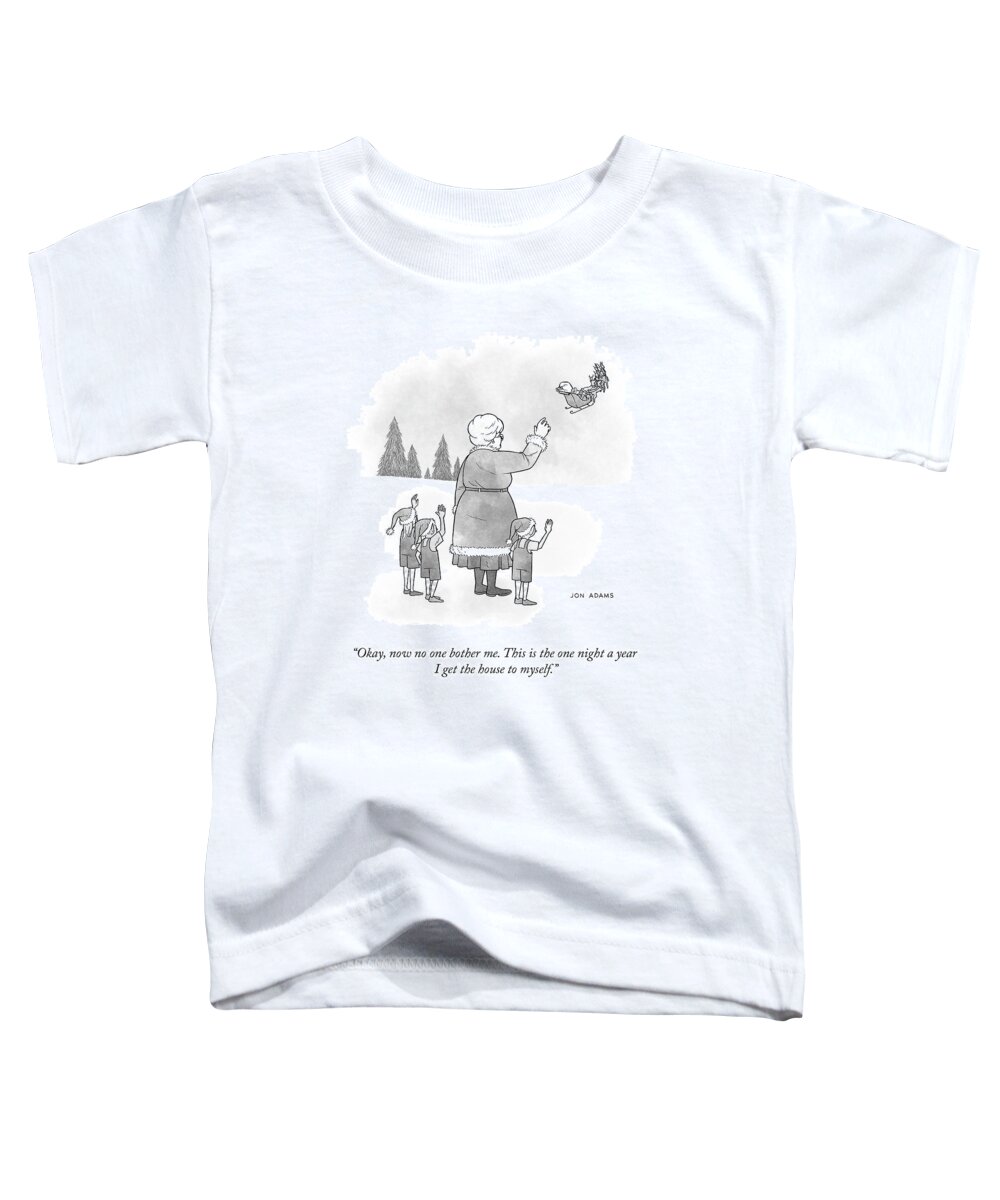 “okay Toddler T-Shirt featuring the drawing The One Night A Year by Jon Adams