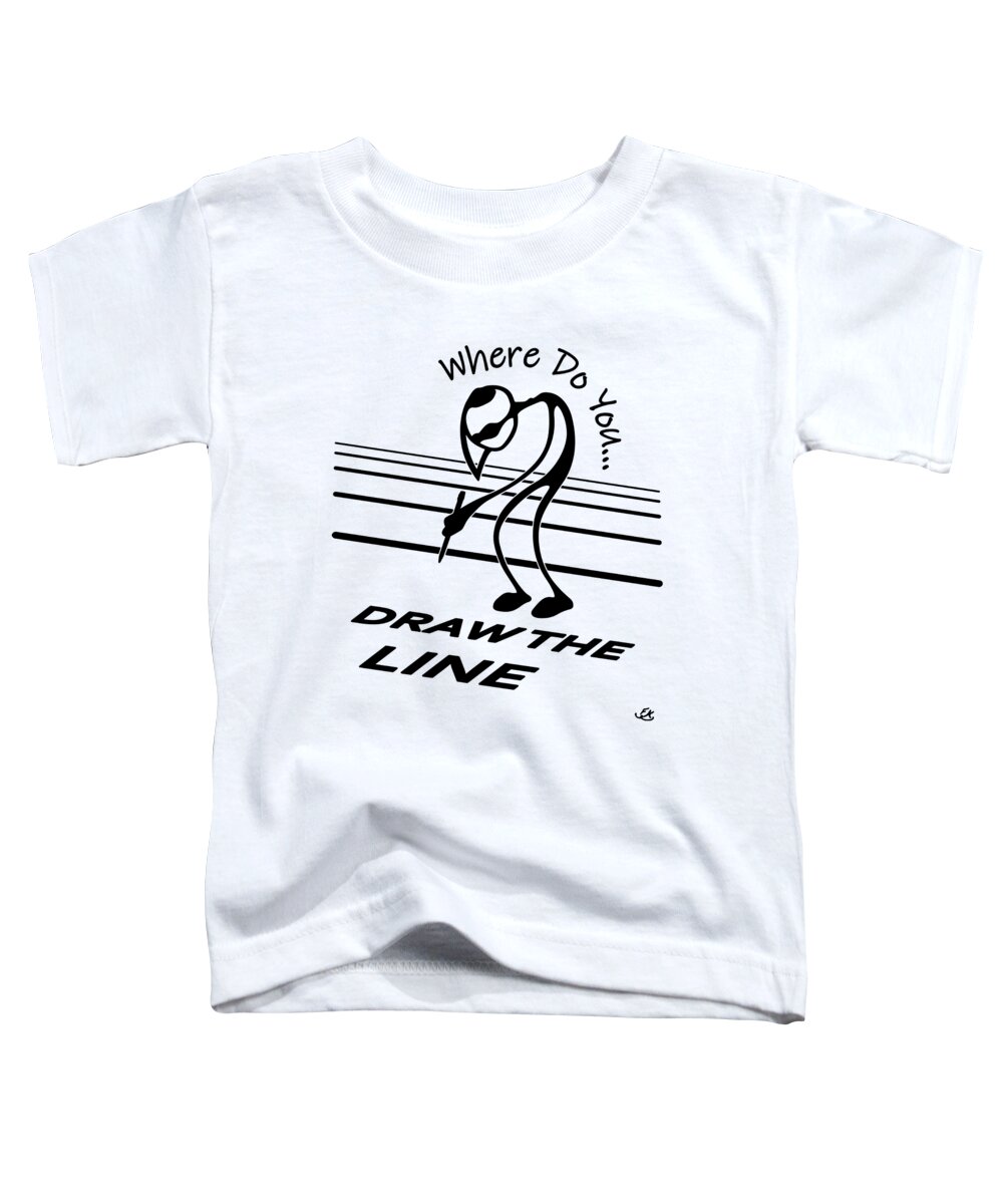 Stick Figure Toddler T-Shirt featuring the drawing Where Do You Draw the Line by Franklin Kielar