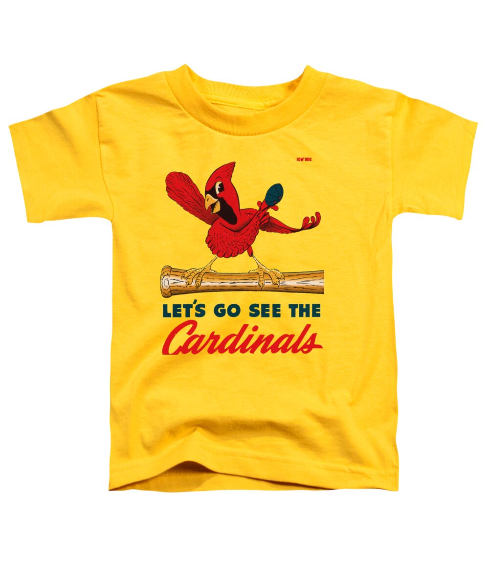 St. Louis Toddler T-Shirt featuring the mixed media Let's Go See The Cardinals by Row One Brand