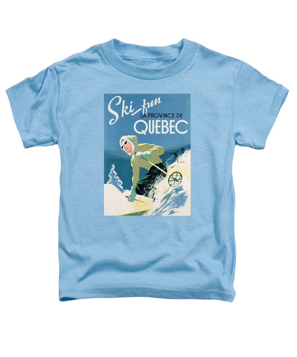 Advert; Advertisement; Publicity; Winter Sports; Female; Skiing; Skiier; Snow; Holiday; Leisure; Ski; Fun; Sunny; Sunglasses; Enjoyment; Jet Set; Thirties; Resort; Canadian; Holiday; Vacation; Glamourous; Jet-set Toddler T-Shirt featuring the drawing Poster advertising skiing holidays in the province of Quebec by Canadian School