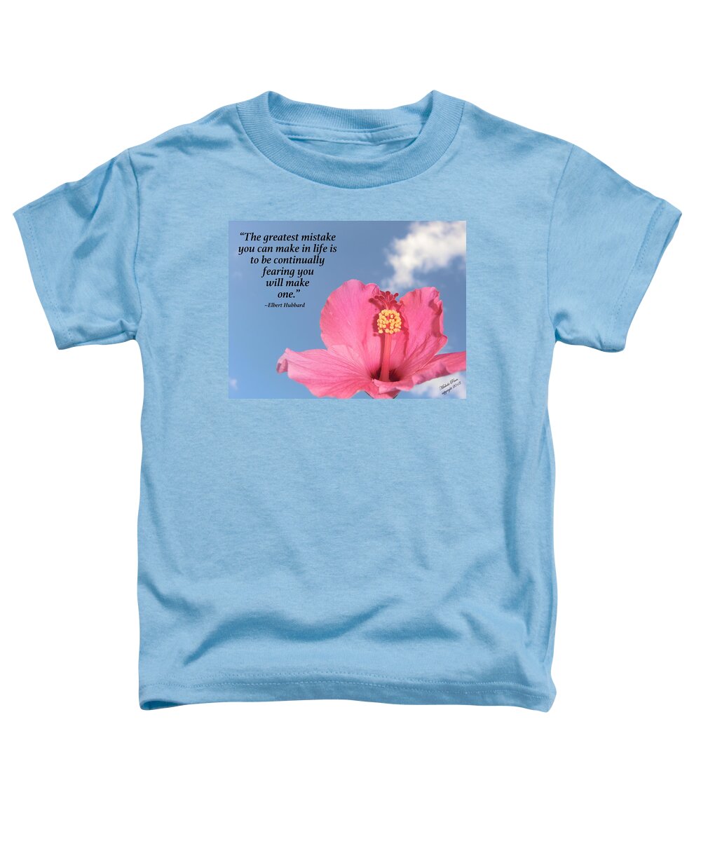 Quote Toddler T-Shirt featuring the photograph Quotes for the Soul by Michele Penn