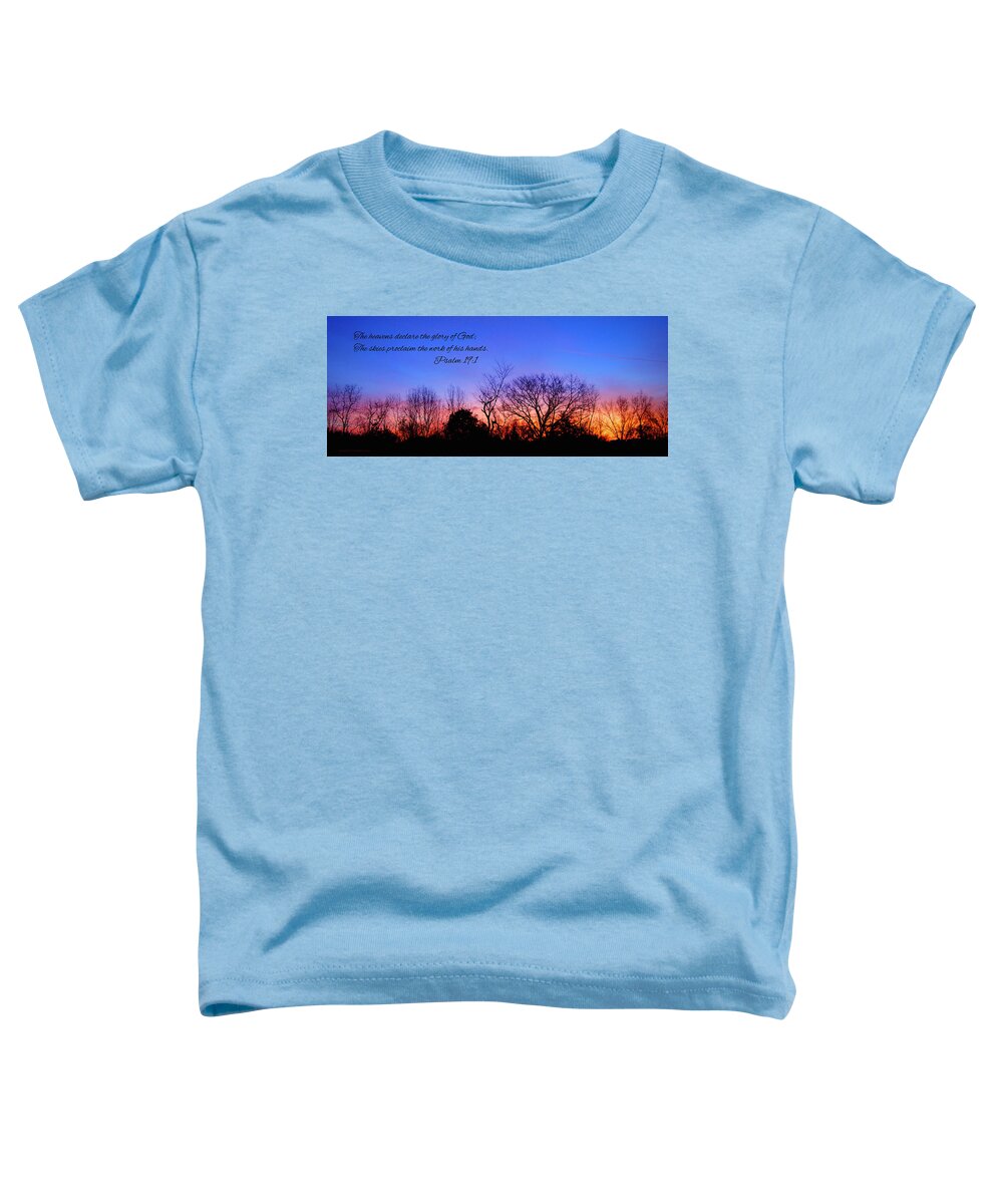 Sunrise Toddler T-Shirt featuring the photograph The Heavens Declare by Cricket Hackmann