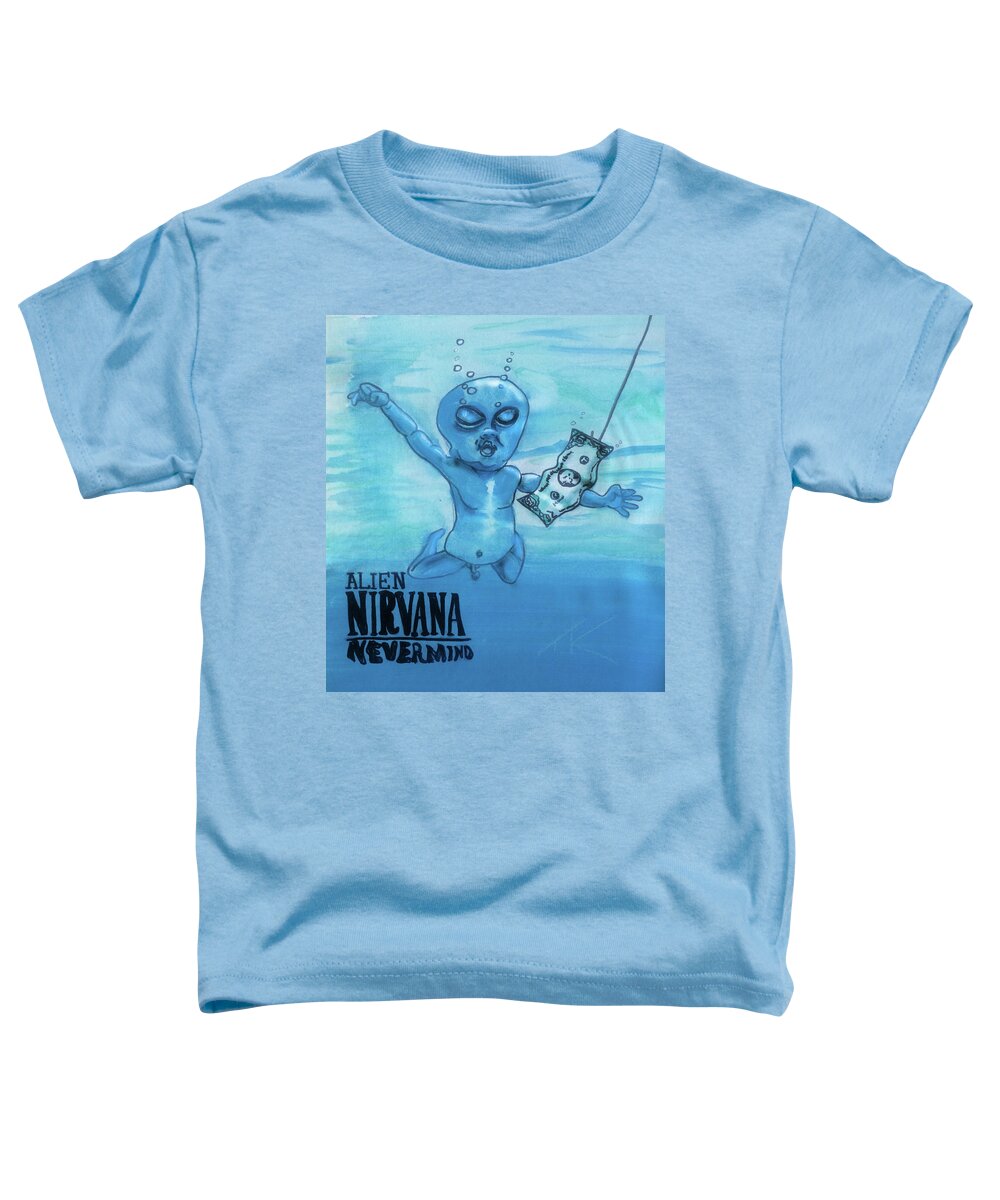 Nevermind Toddler T-Shirt featuring the painting Alien Nevermind by Similar Alien