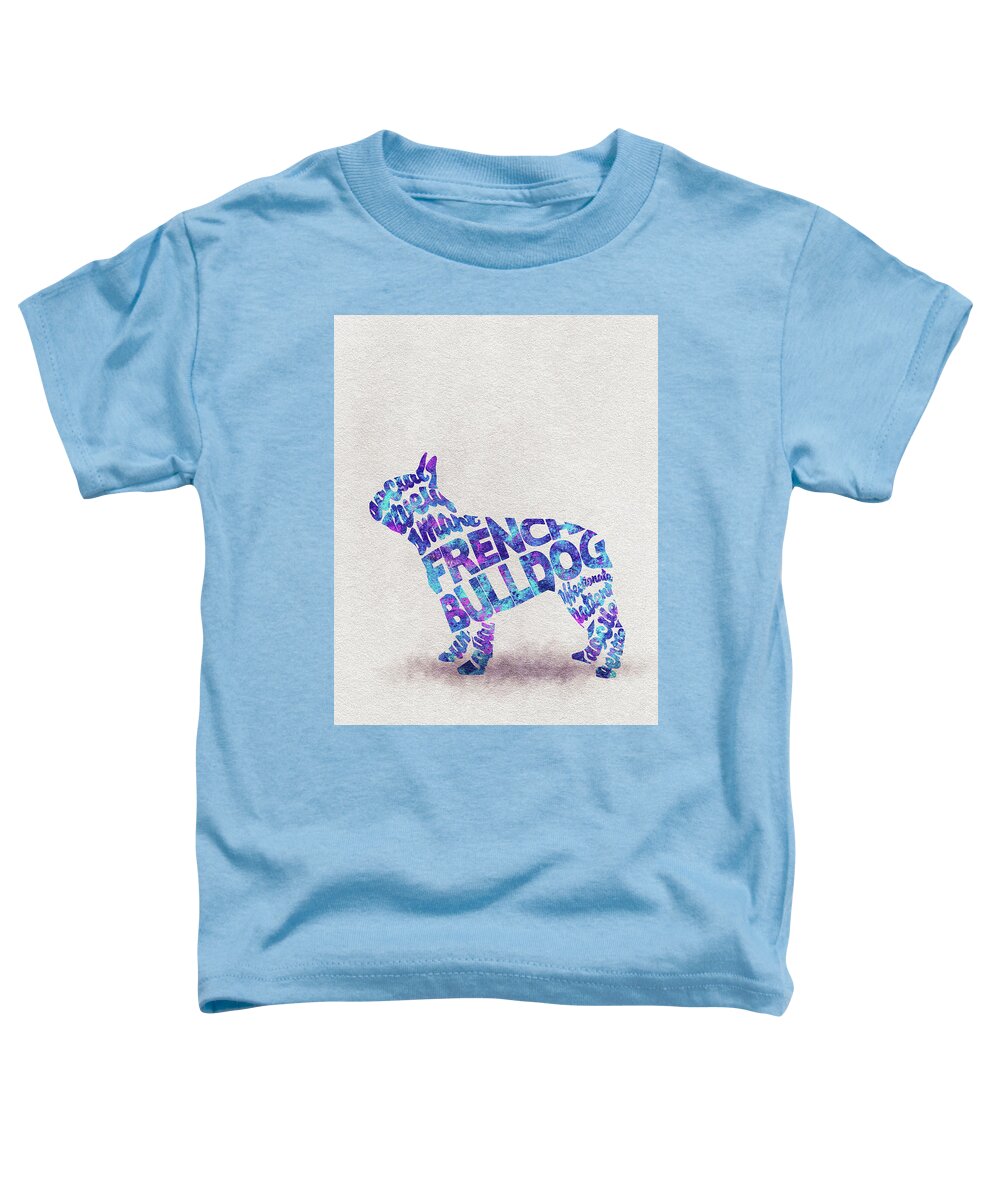 French Bulldog Toddler T-Shirt featuring the painting French Bulldog Watercolor Painting / Typographic Art by Inspirowl Design