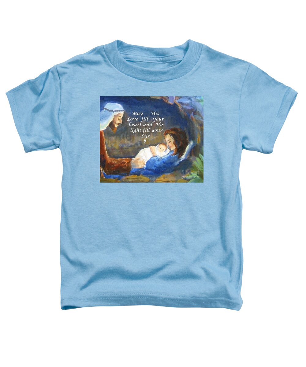 Baby Jesus Toddler T-Shirt featuring the painting His Love And Light by Maria Hunt