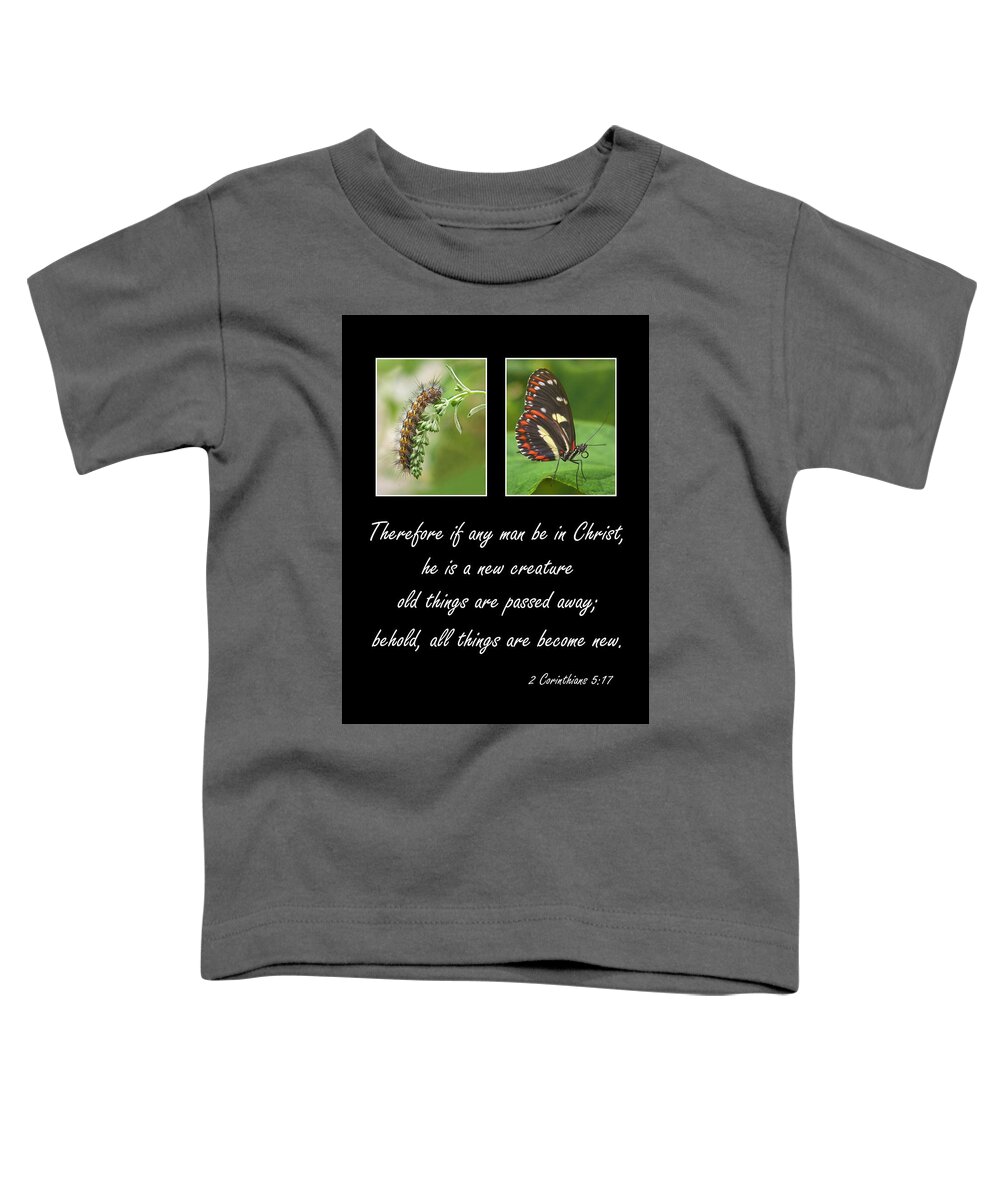 Bible Toddler T-Shirt featuring the photograph A New Creature by David and Carol Kelly