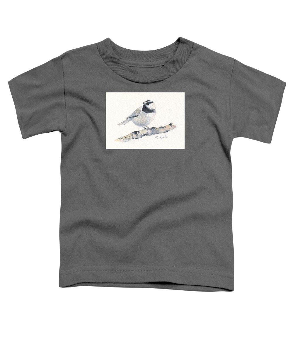 Bird Toddler T-Shirt featuring the painting Bozeman Native - Mountain Chickadee by Marsha Karle
