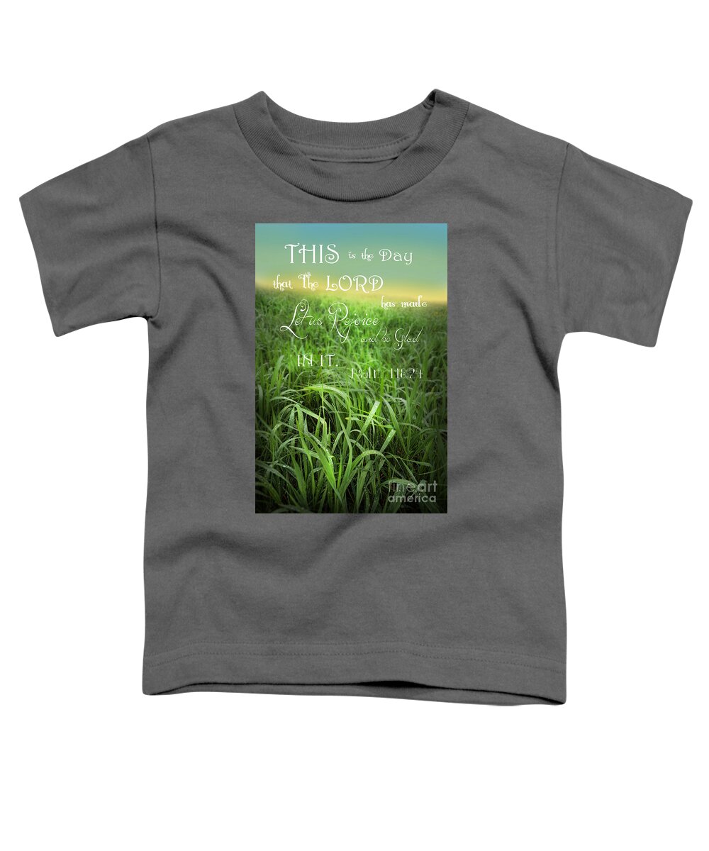 Dew Toddler T-Shirt featuring the photograph This is the Day by Jill Battaglia