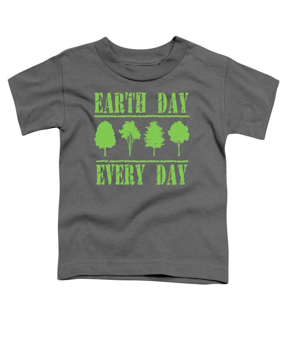 Earth Day Toddler T-Shirt featuring the digital art Earth Day Every Day by David G Paul