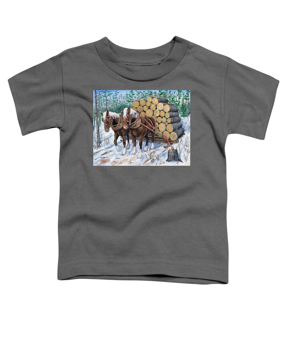 Logging Toddler T-Shirt featuring the painting Horse Log Team by Joe Baltich