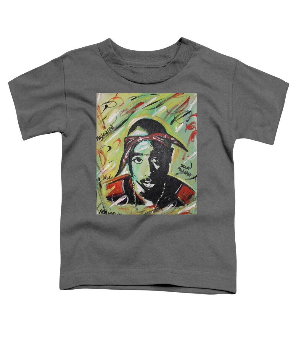 2pac Toddler T-Shirt featuring the painting Pac Mentality by Antonio Moore