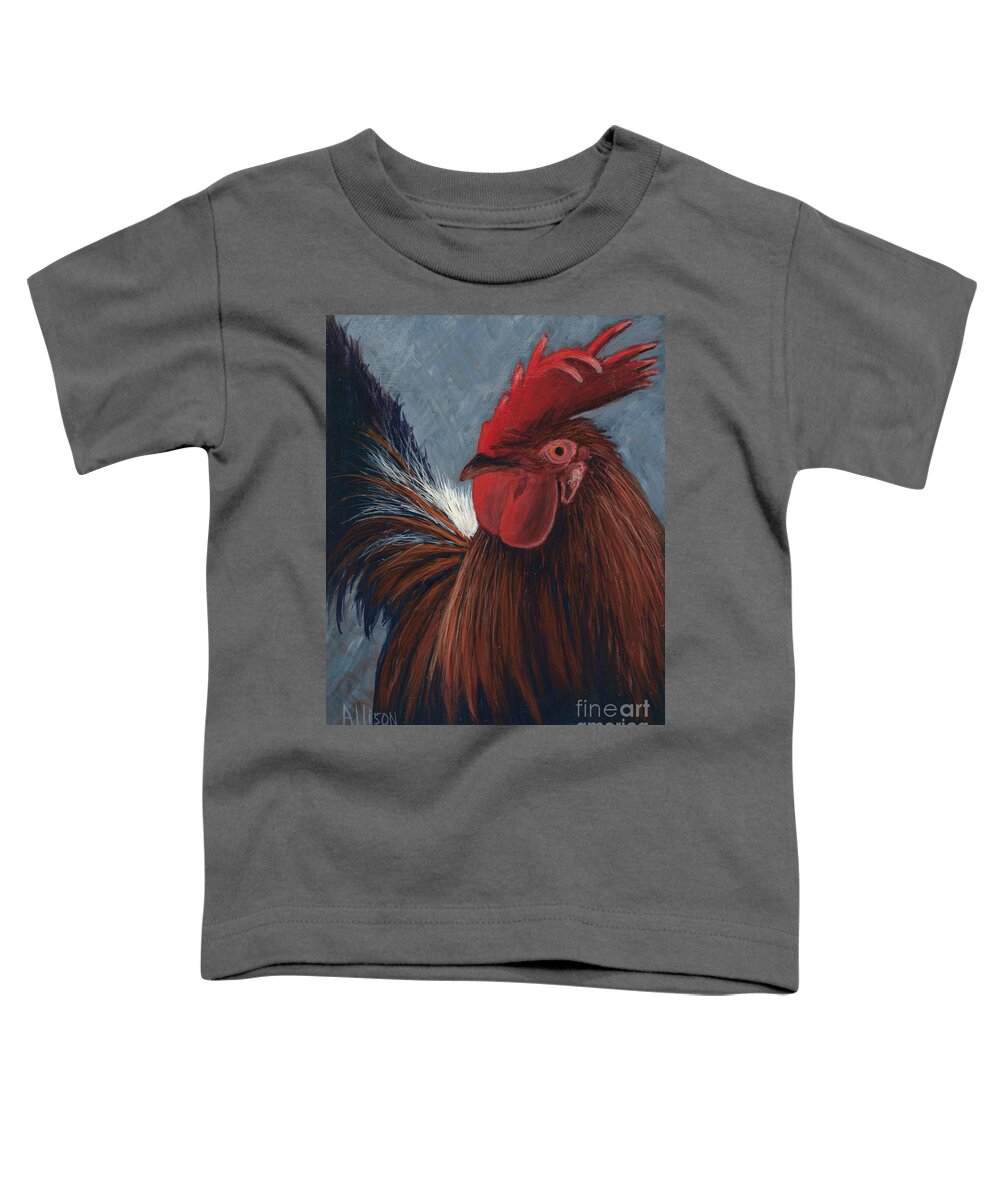 #rooster #barnyard #chickens #animals #henhouse Toddler T-Shirt featuring the painting Rudy the Rooster by Allison Constantino