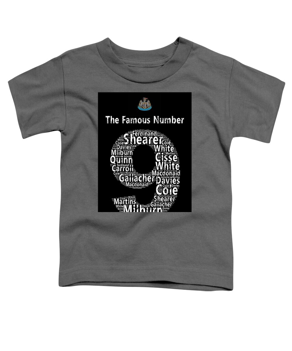 Newcastle United Toddler T-Shirt featuring the photograph The Famous Number 9 - Newcastle United Wordart by Stew Lamb