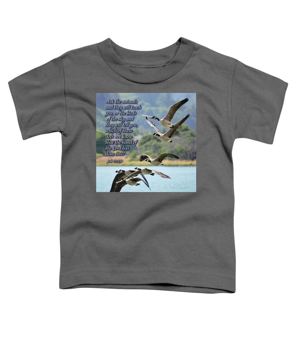 Bible Verse Toddler T-Shirt featuring the photograph Skein of Canada Geese with Scripture by Brian Tada