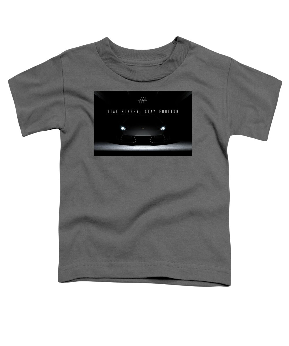  Toddler T-Shirt featuring the digital art Stay Hungry by Hustlinc