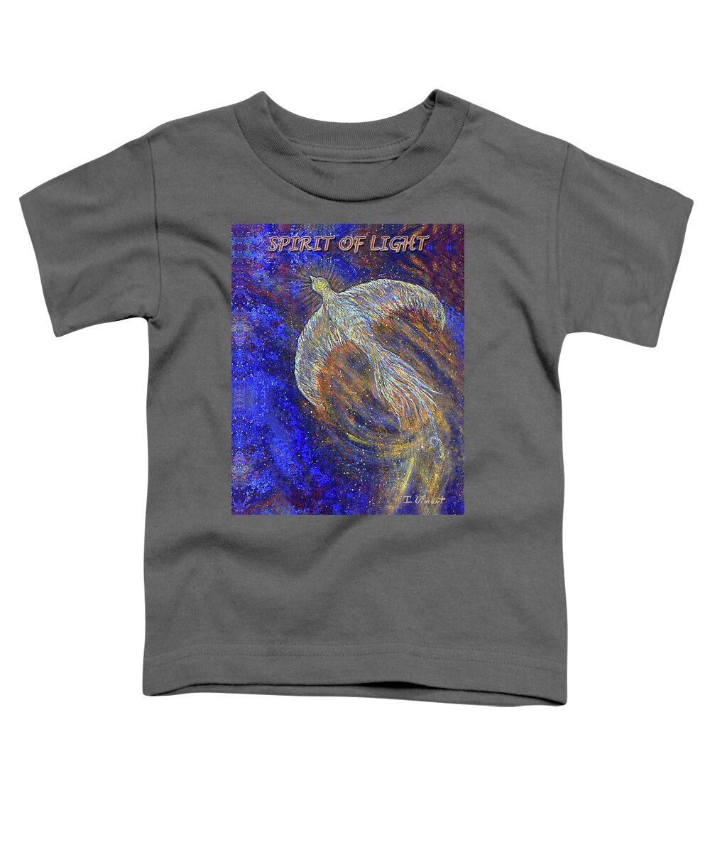 Spirit-of-light Toddler T-Shirt featuring the painting Spirit of Light by Irene Vincent