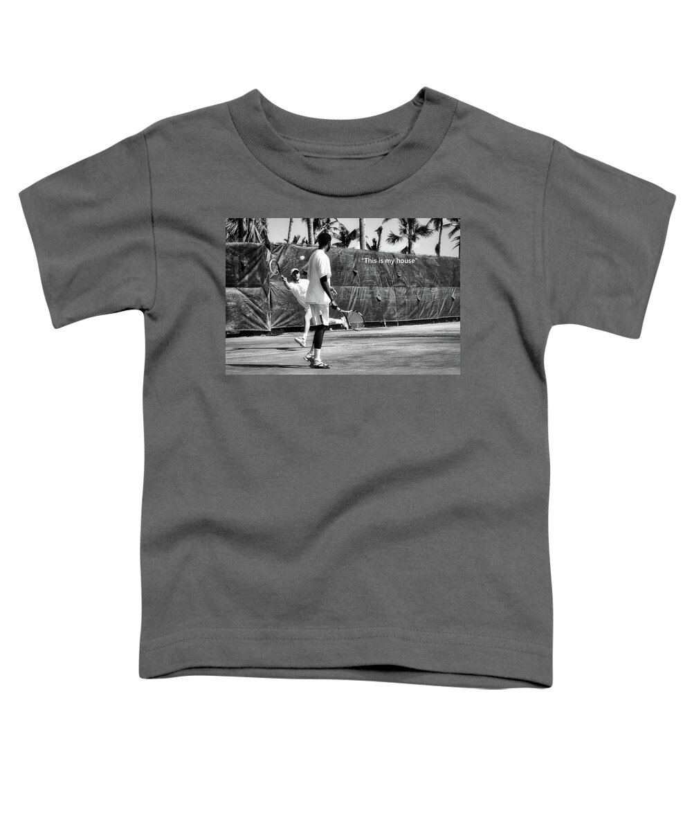 Tennis Toddler T-Shirt featuring the photograph This is My House by Montez Kerr