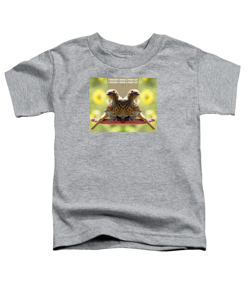 Double Art Effect Baby Brown Toddler T-Shirt featuring the photograph I Thought I Heard a Puddy Cat by Belinda Lee
