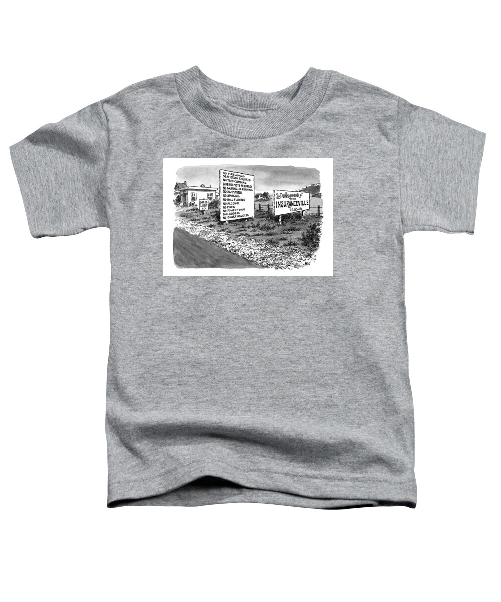 Insuranceville Toddler T-Shirt featuring the drawing New Yorker January 25th, 1999 by John Jonik
