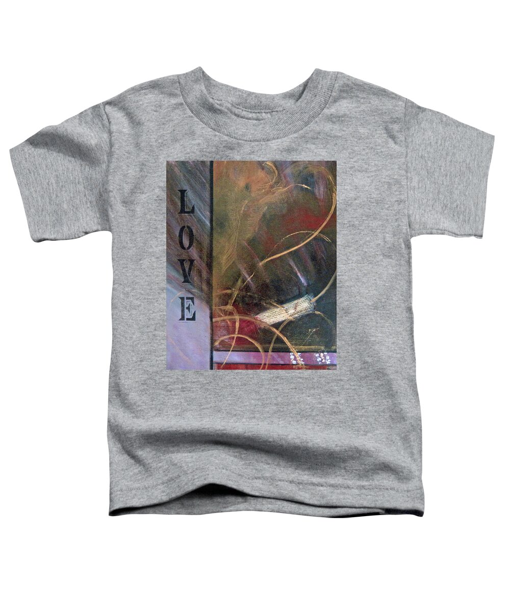 Love Toddler T-Shirt featuring the painting What the World Needs Now #1 by Roberta Rotunda