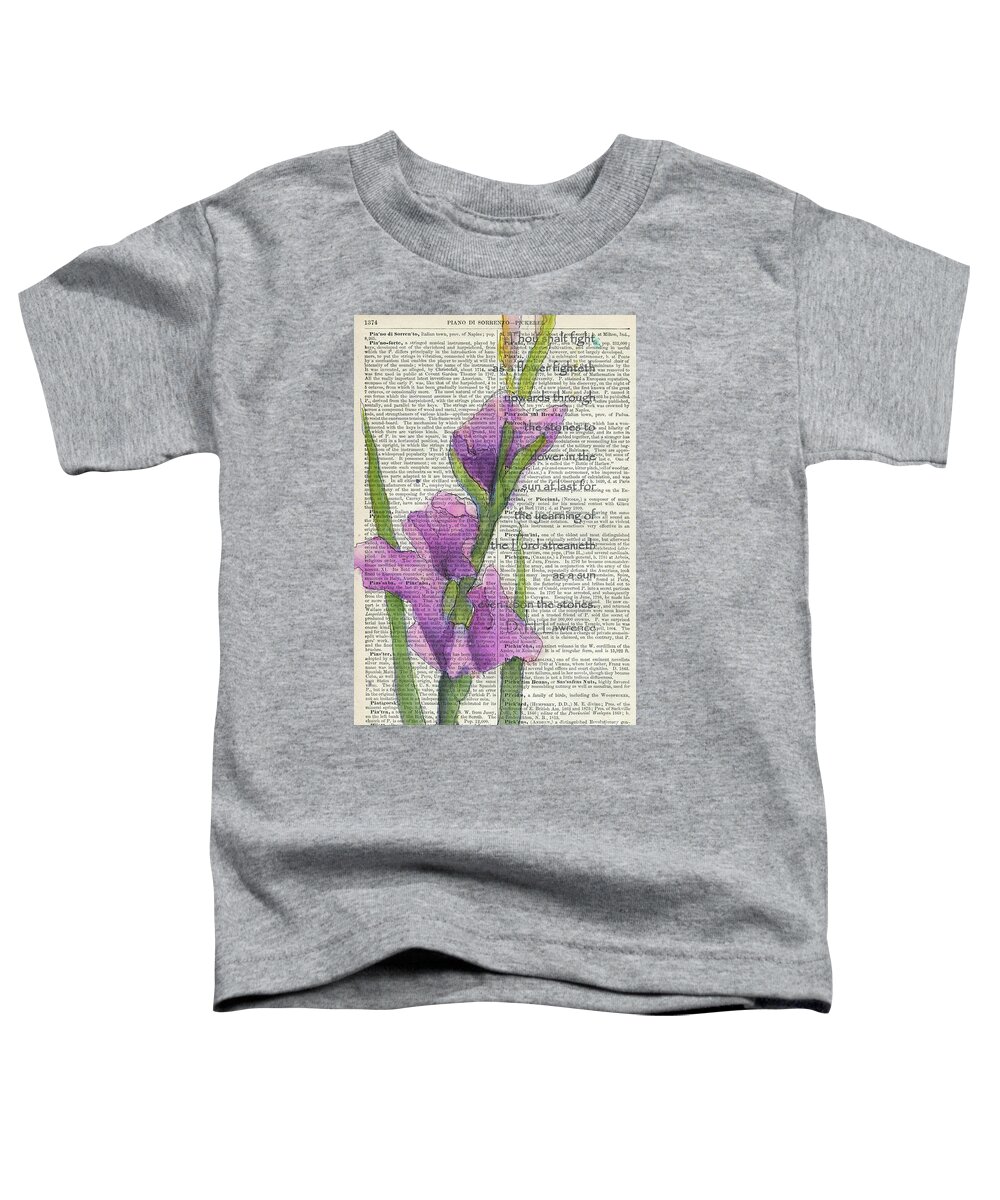 Gladiolus Toddler T-Shirt featuring the painting At Last In the Sunlight 2 by Maria Hunt