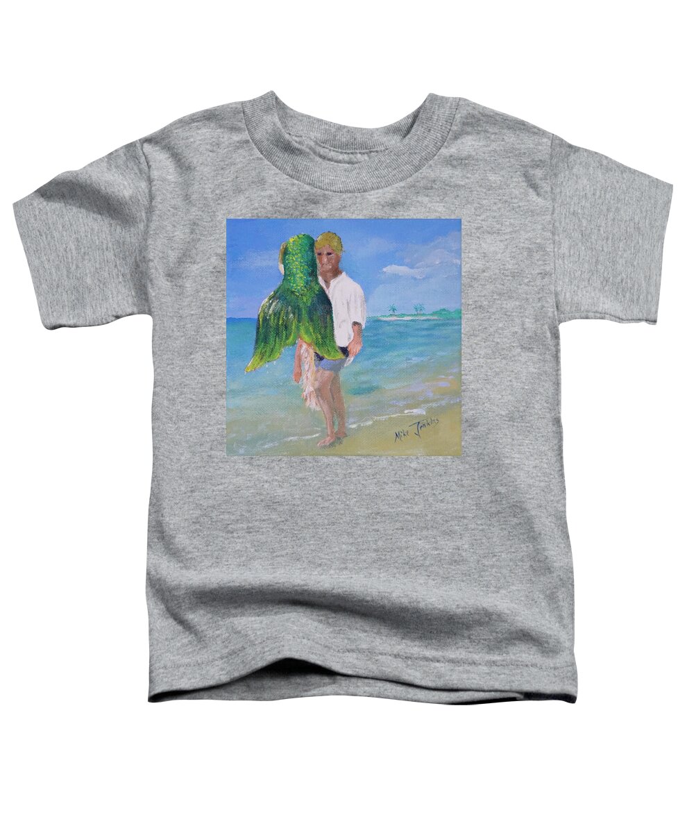 Mermaid Toddler T-Shirt featuring the painting Catch of a Lifetime by Mike Jenkins
