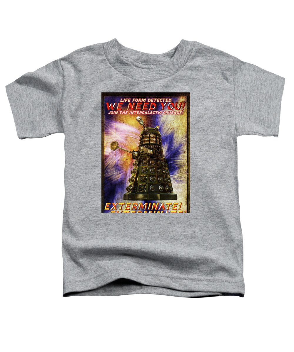 Dalek Toddler T-Shirt featuring the digital art Crusade by Robert Hazelton