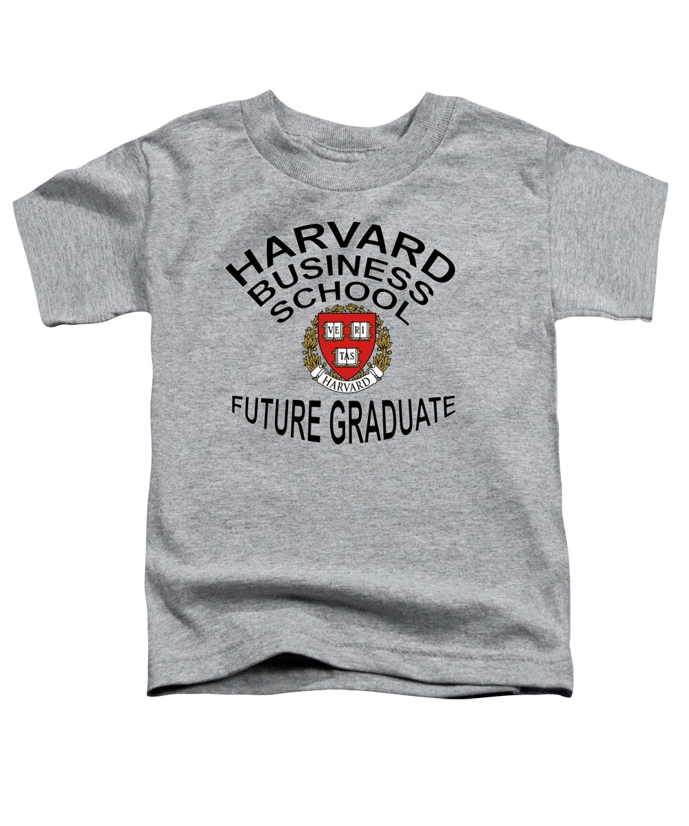 Harvard Toddler T-Shirt featuring the digital art Harvard Business School Future Graduate by Movie Poster Prints