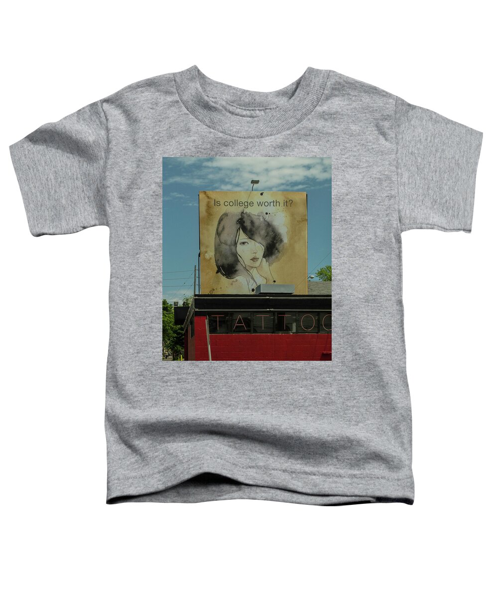 College Toddler T-Shirt featuring the photograph Is College Worth It? by John Roach