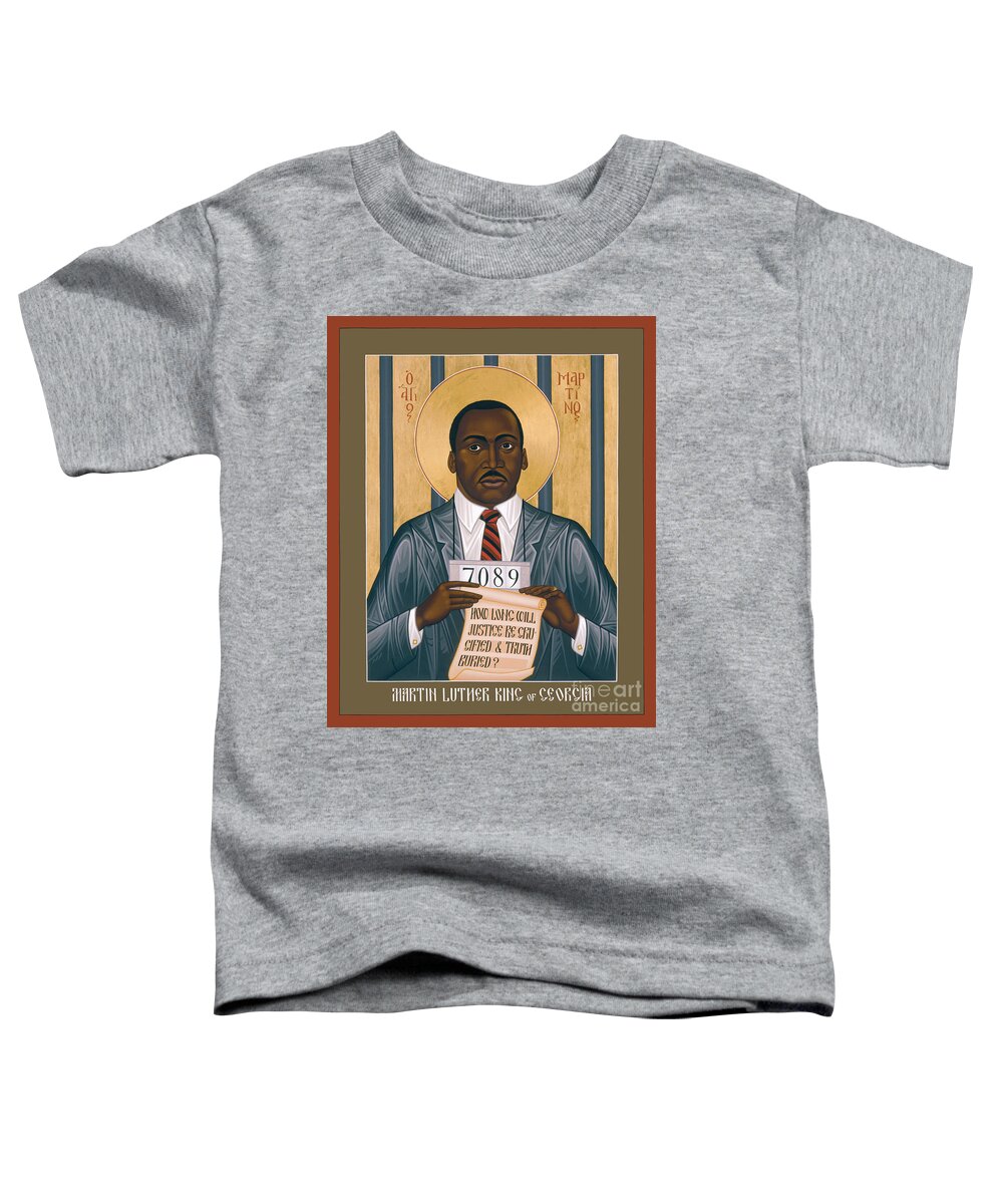 Martin Luther King Of Georgia Toddler T-Shirt featuring the painting Martin Luther King of Georgia - RLMLK by Br Robert Lentz OFM