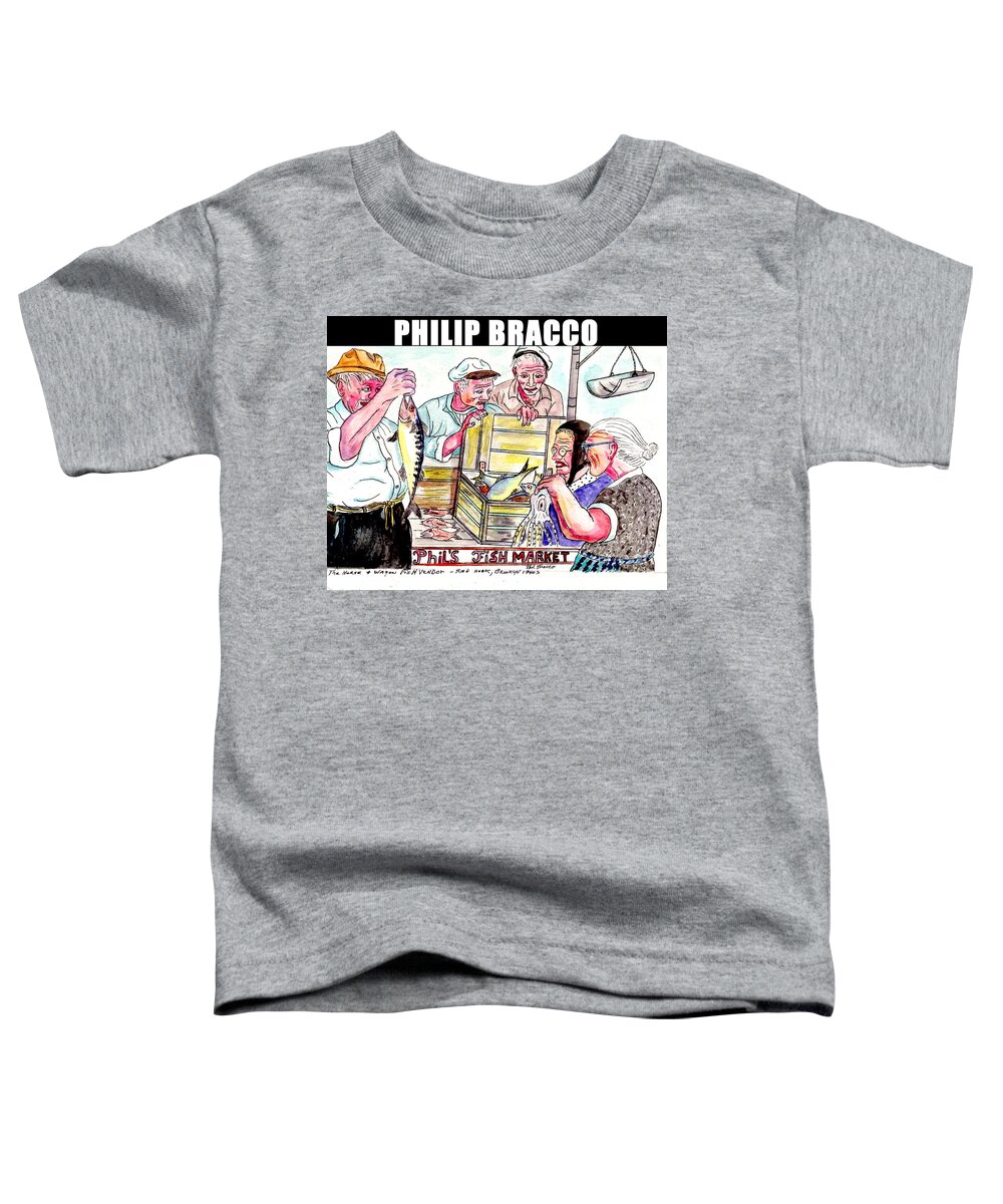 Lifeonthestoop Toddler T-Shirt featuring the mixed media Phil's Fish Market by Philip And Robbie Bracco