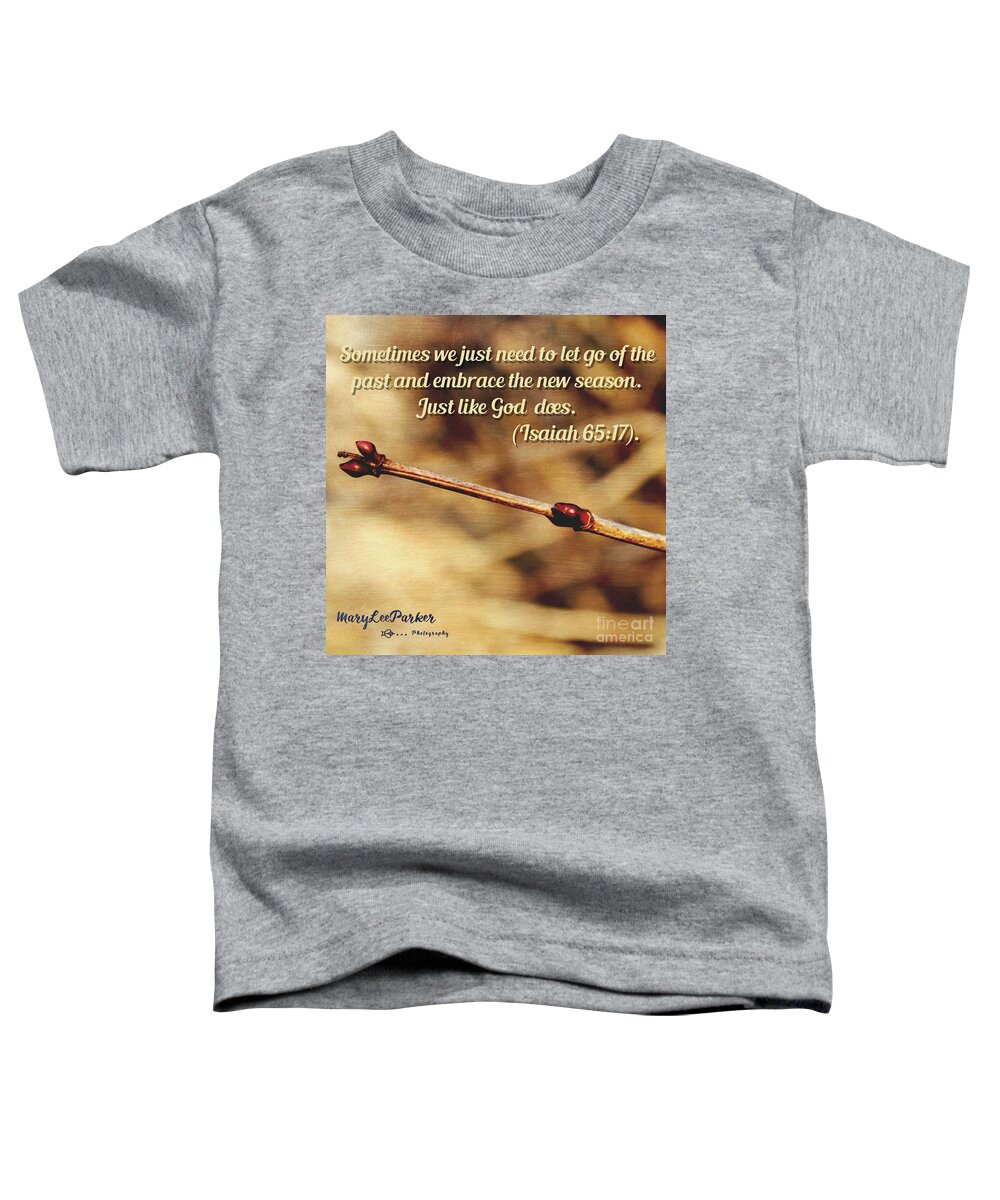 Photograph Toddler T-Shirt featuring the photograph The New Season by MaryLee Parker