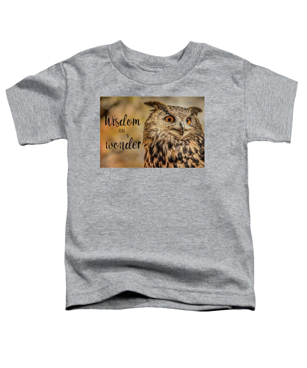 Animal Toddler T-Shirt featuring the photograph Wisdom Begins in Wonder by Teresa Wilson