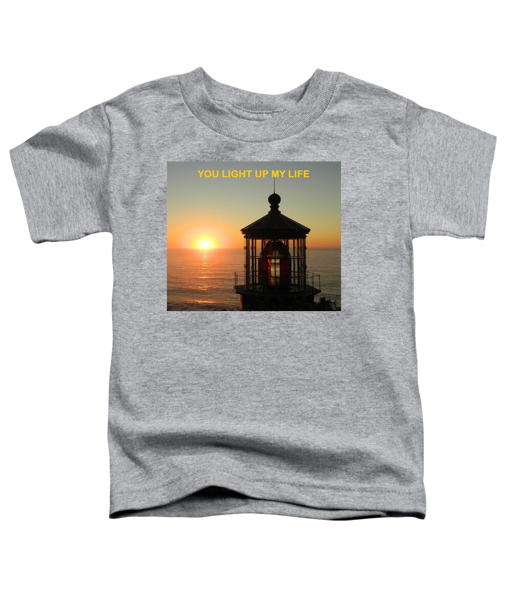 Cape Meares Lighthouse Toddler T-Shirt featuring the photograph You Light Up My Life by Gallery Of Hope 
