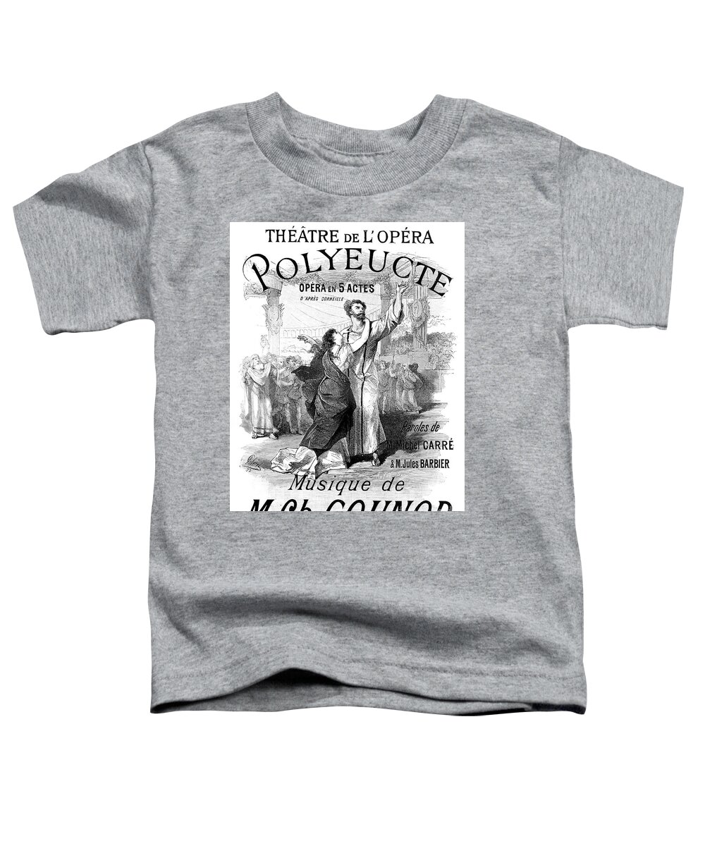 Polyeucte Toddler T-Shirt featuring the drawing Polyeucte, Vintage Poster by French School