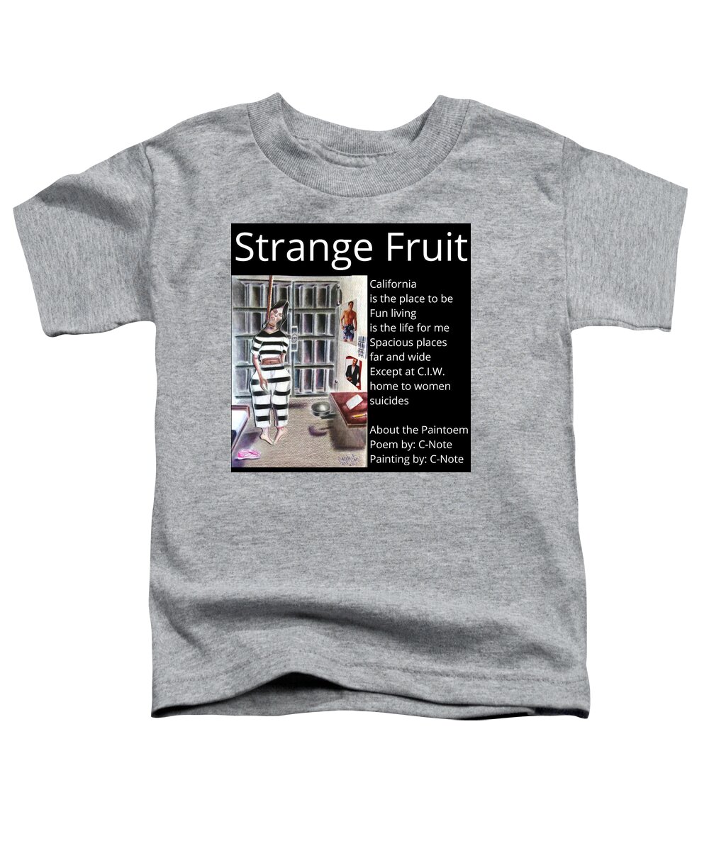 Black Art Toddler T-Shirt featuring the drawing Strange Fruit Paintoem by Donald C-Note Hooker