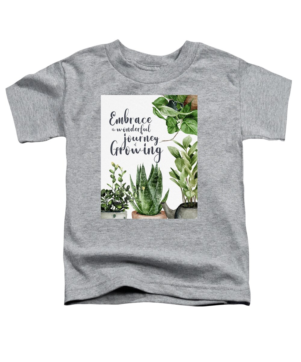 Plant Mom Toddler T-Shirt featuring the digital art Embrace The Wonderful Journey of Growing by Sambel Pedes