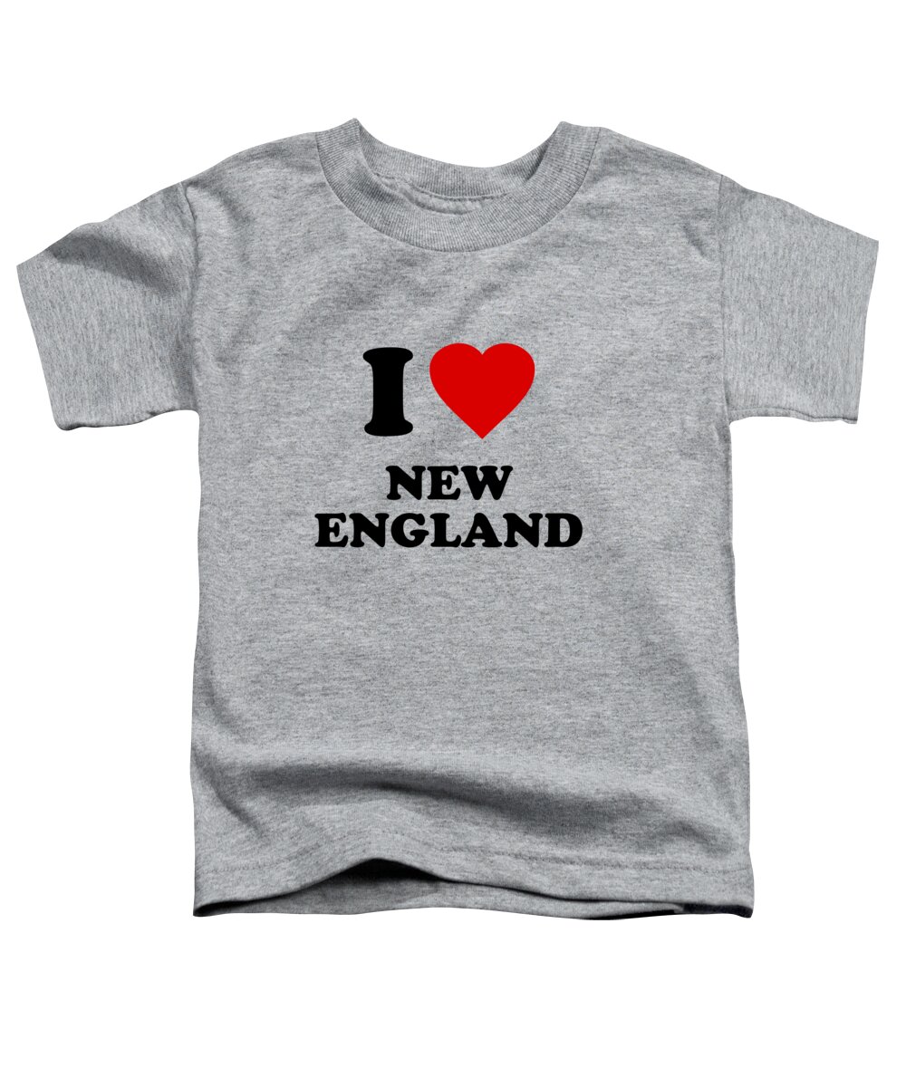 New England Toddler T-Shirt featuring the digital art I Love New England by Flippin Sweet Gear