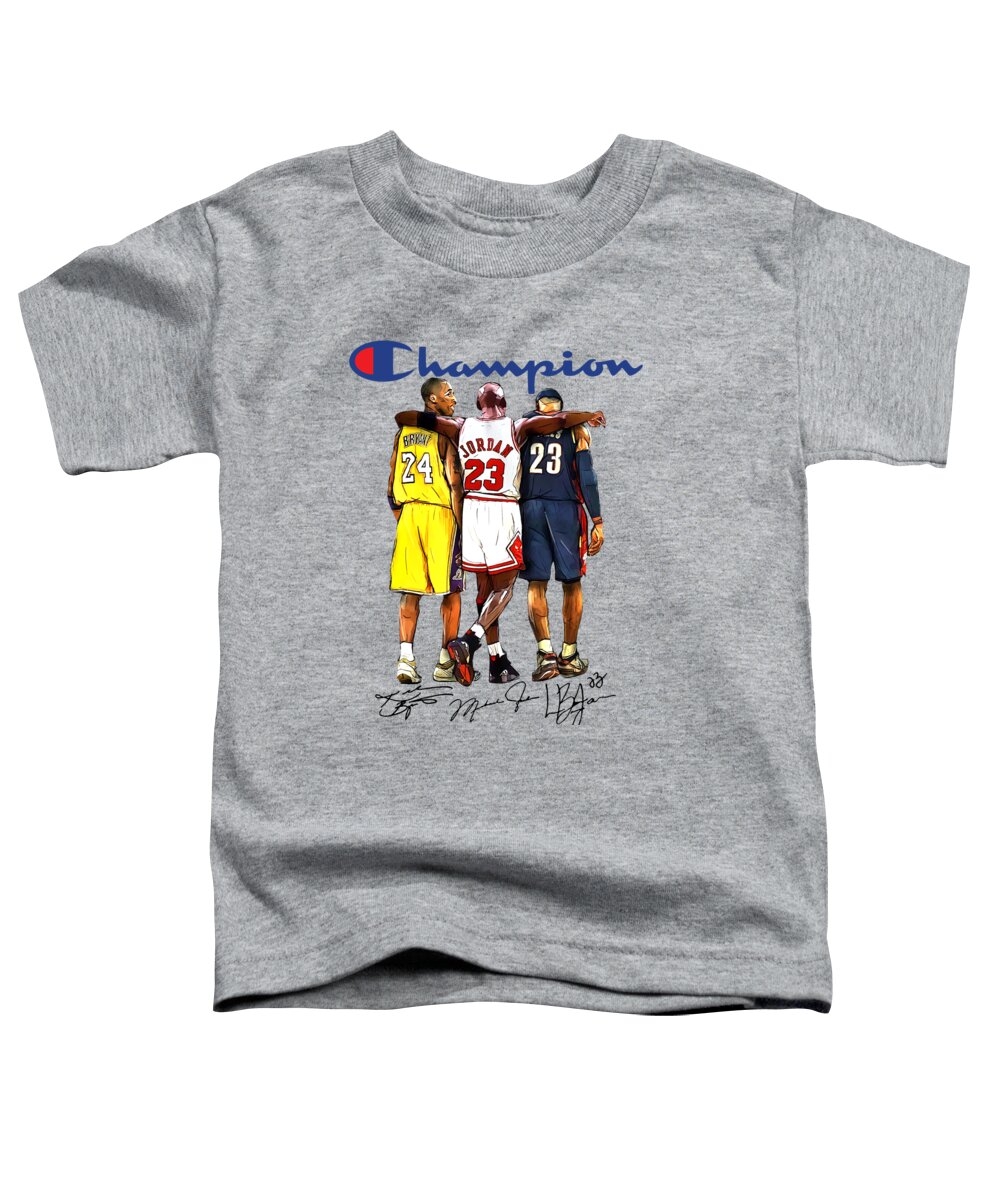 Kobe Bryant Michael Jordan And Lebron James Champion High Fashion Brand  Inspired T Shirt Brand Shi Toddler T-Shirt by James Howell - Pixels