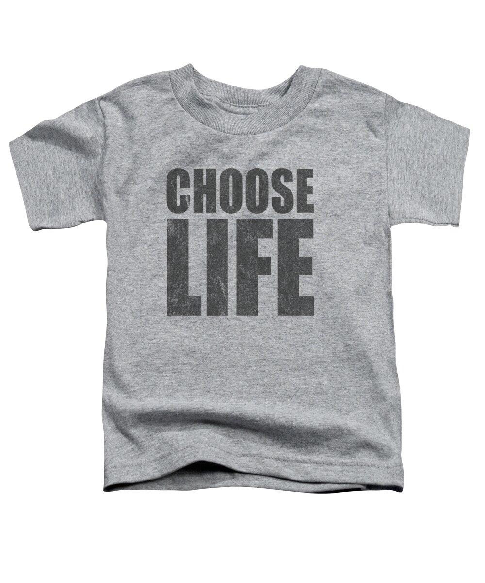 Peace Toddler T-Shirt featuring the digital art Retro Choose Life by Flippin Sweet Gear