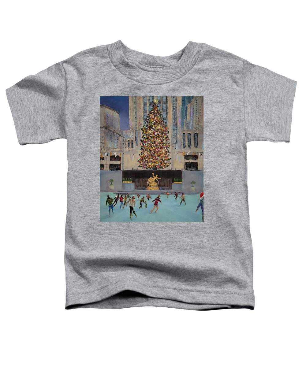 Rockefeller Center Toddler T-Shirt featuring the painting Rockefeller Rink by Judith Rhue