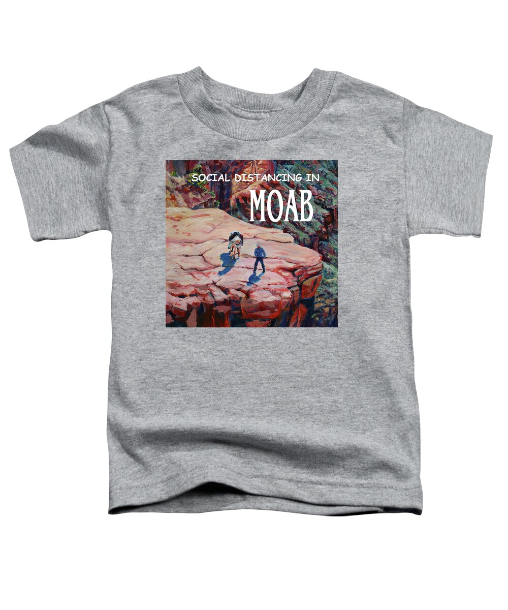 Facemask Toddler T-Shirt featuring the painting Social Distancing in MOAB by Page Holland