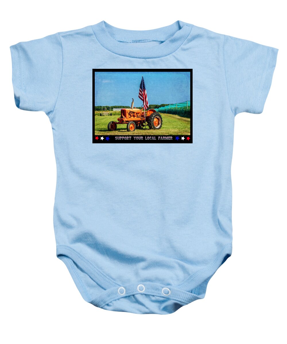 Poster Baby Onesie featuring the photograph Support Your Local Farmer by Cathy Kovarik