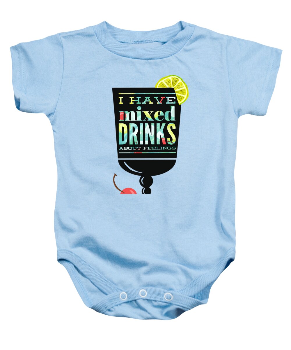 Cocktails Baby Onesie featuring the painting I Have Mixed Drinks About Feelings by Little Bunny Sunshine