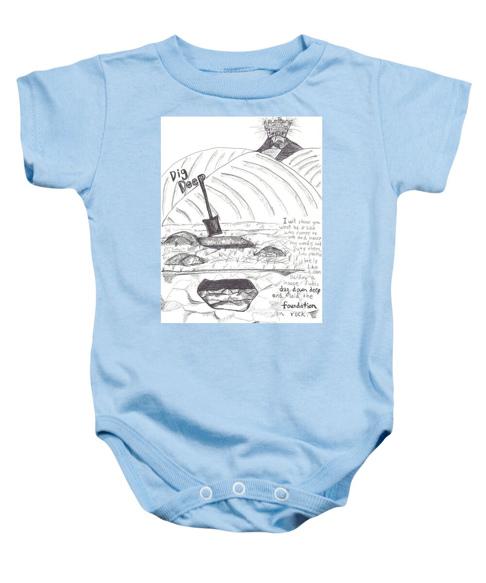 Curtis Sikes Baby Onesie featuring the drawing Dig Deep by Curtis Sikes
